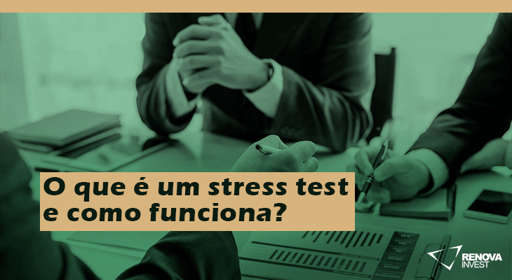 O que é um stress test e como funciona?