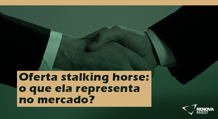 Oferta stalking horse o que ela representa no mercado