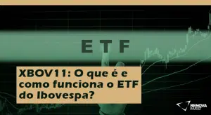 XBOV11 O que é e como funciona este ETF