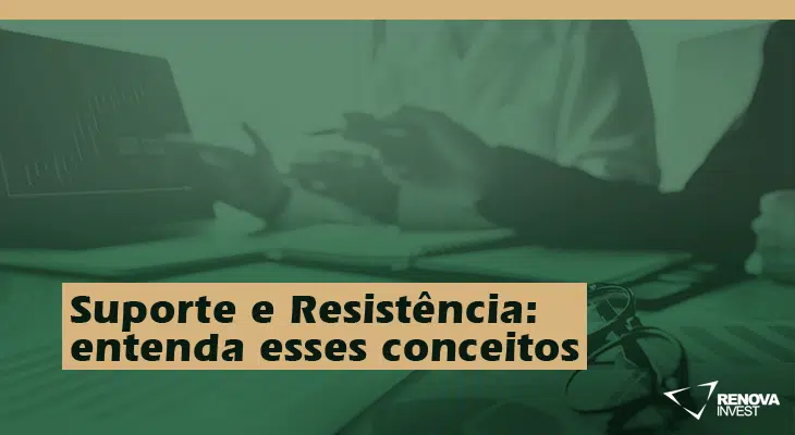 Suporte e Resistência entenda esses conceitos