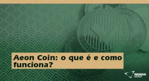 Aeon Coin: o que é e como funciona?