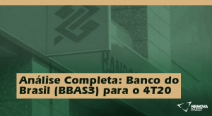 Análise Completa: Resultado Banco do Brasil (BBAS3) para o 4T20