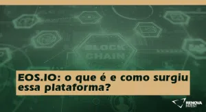 EOS.IO: o que é e como surgiu essa plataforma?