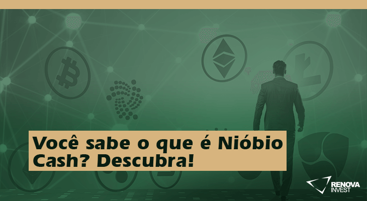 Nióbio Cash: Saiba tudo sobre a moeda digital brasileira!