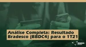 Bradesco (BBDC4) 1T21