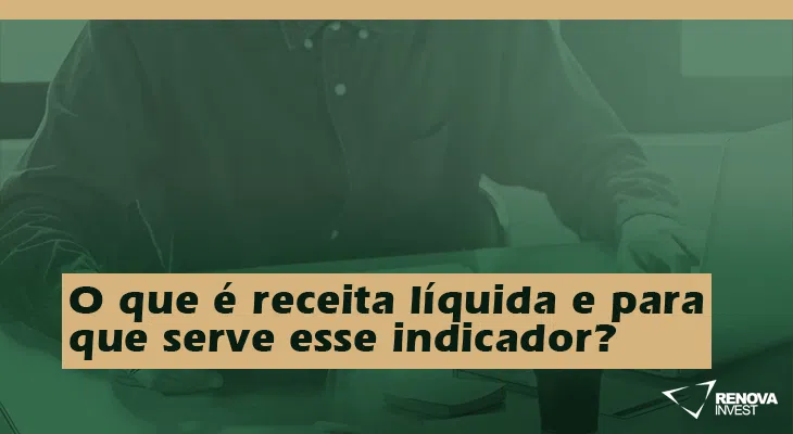 O que é receita líquida