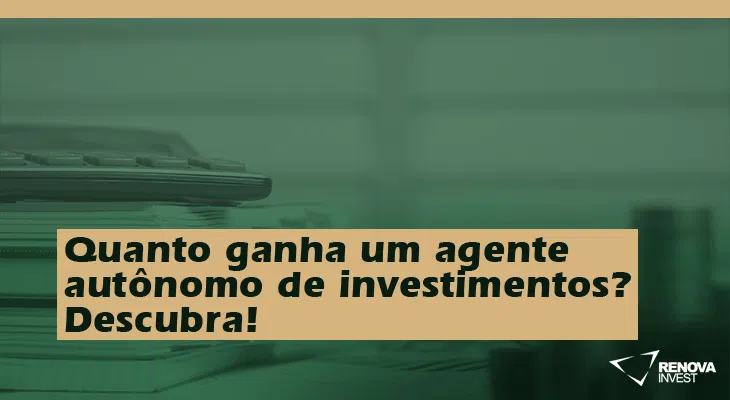 agente autônomo de investimentos