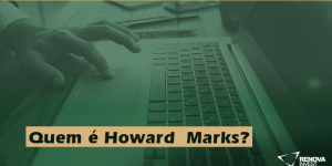 Quem é Howard Marks?