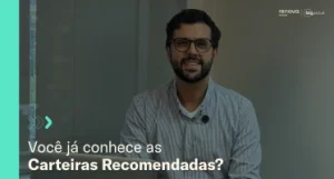 Carteiras Recomendadas: como investir com estratégia profissional